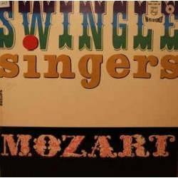 Swingle Singers ‎– Swinging Mozart|1964     Philips ‎– 842.109 PY