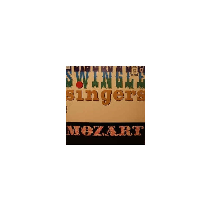 Swingle Singers ‎– Swinging Mozart|1964     Philips ‎– 842.109 PY