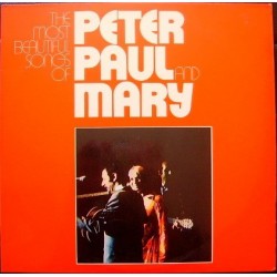 Peter, Paul & Mary ‎– The Most Beautiful Songs Of  |1972    Warner  ‎– WB 66 015