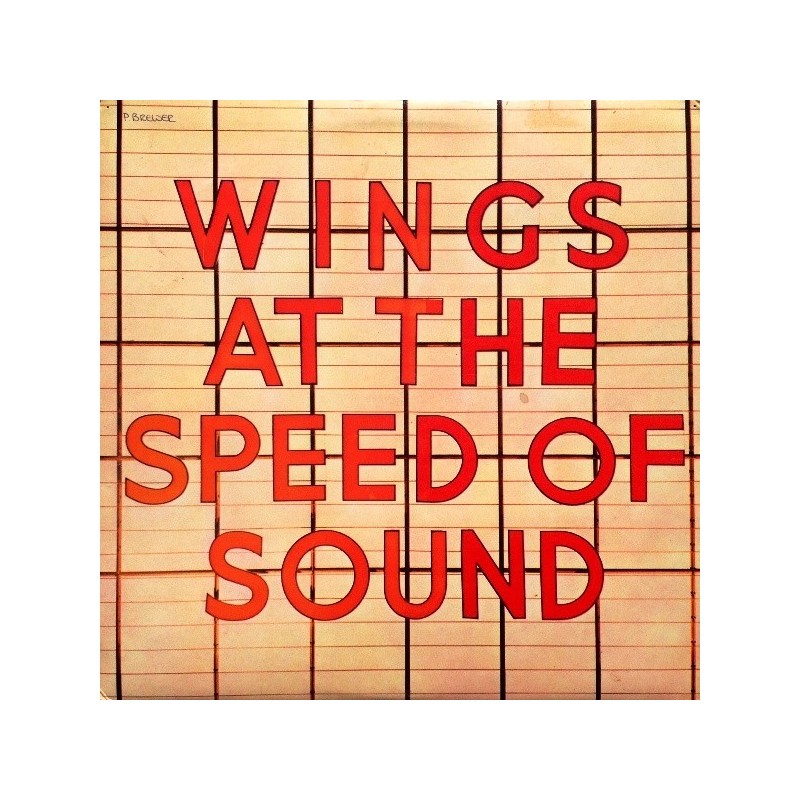 Wings – Wings At The Speed Of Sound|1976 EMI Electrola – 1 C 062-97 581 Wings – Wings At The Speed Of Sound|1976 EMI Electrola – 1 C 062-97 581