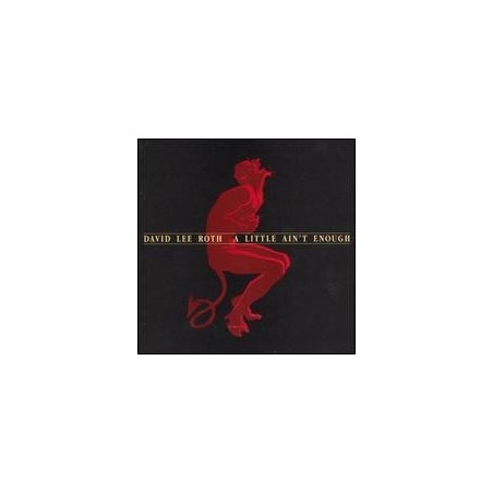 Roth David Lee ‎– A Little Ain't Enough|1991    	Warner 7599-26477-1