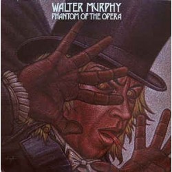 Murphy Walter  ‎– Phantom Of The Opera1978     Private Stock ‎– 1C 064-61 287