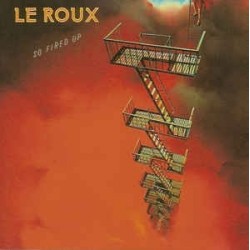 Le Roux ‎– So Fired Up|1983     RCA ‎– PL 84510