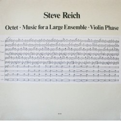 Reich Steve ‎– Octet • Music For A Large Ensemble • Violin Phase|1980    ECM 1168