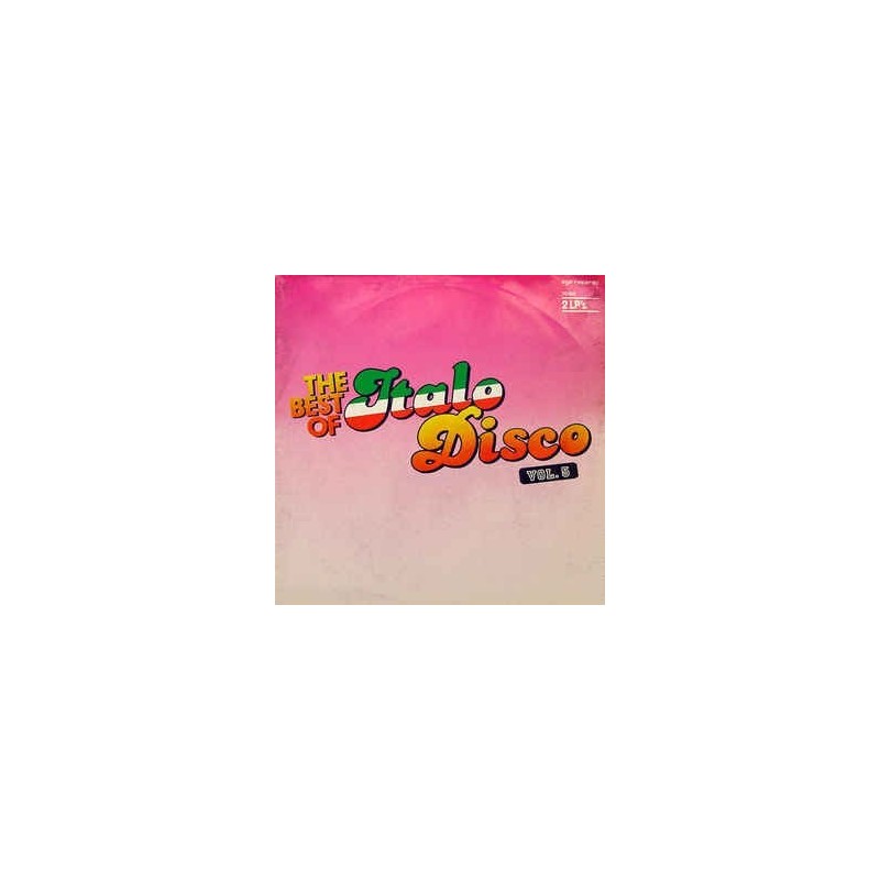 Various – The Best Of Italo-Disco Vol. 5|1986 ZYX Records 70 005 Various – The Best Of Italo-Disco Vol. 5|1986 ZYX Records 70 005