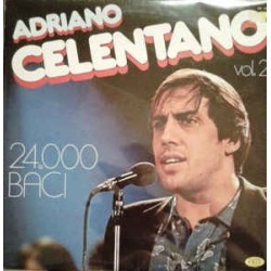 Celentano Adriano ‎– 24.000 Baci Vol. 2|1981    	SM 3890