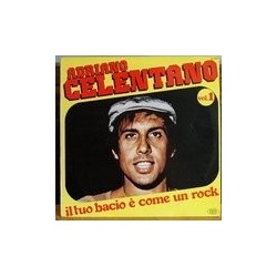 Celentano Adriano ‎– Il Tuo Bacio É Come Un Rock Vol. 1|1981        SM 3889