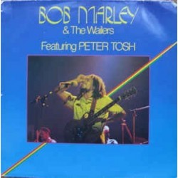 Marley Bob & The Wailers featuring Peter Tosh ‎– Same|1981     Bellaphon ‎– 220-07-001