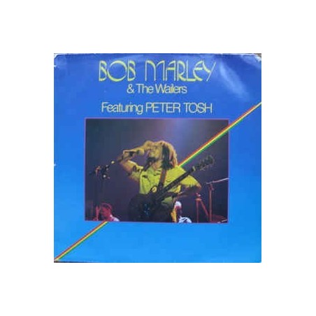 Marley Bob & The Wailers featuring Peter Tosh ‎– Same|1981     Bellaphon ‎– 220-07-001