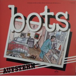 Bots ‎– Aufstehn|1983   Musikant	1C 064-46 148
