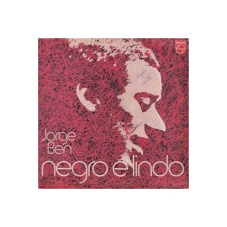 Ben Jorge ‎– Negro É Lindo|1971/2012    	Philips	6349 011-Speakers Corner-180 g 