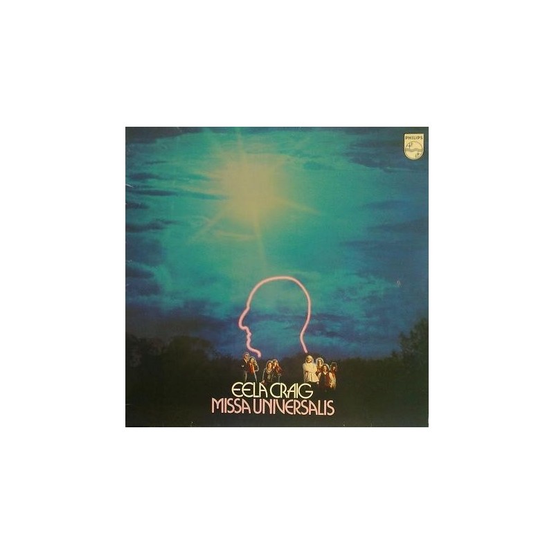 Eela Craig – Missa Universalis|1978 Philips 6360 639 Eela Craig – Missa Universalis|1978 Philips 6360 639