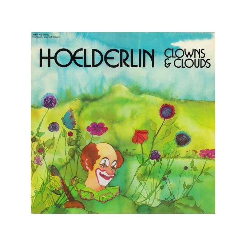 Hoelderlin ‎– Clowns & Clouds|1976     Spiegelei ‎– 26 605-6 U