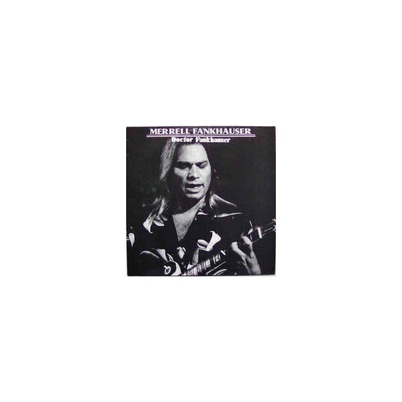 Fankhauser Merrell ‎– Doctor Fankhauser|1977    FBLP 4.00164 J-white Vinyl