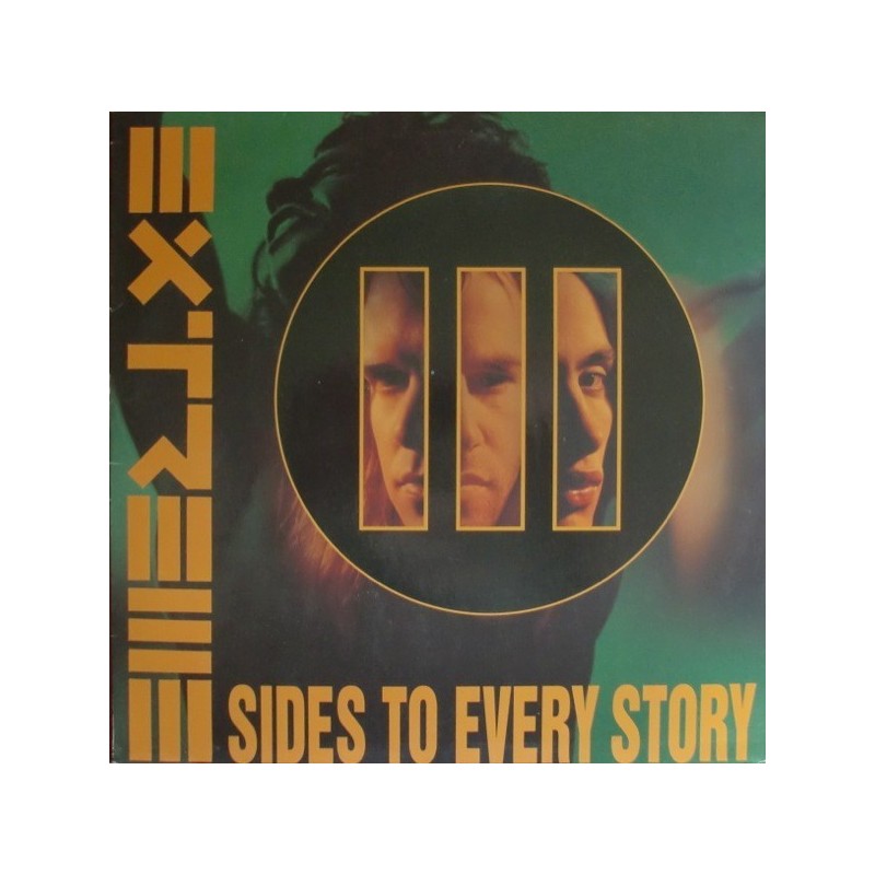 Extreme – III Sides To Every Story|1992 A&M Records – 540 006-1 Extreme – III Sides To Every Story|1992 A&M Records – 540 006-1