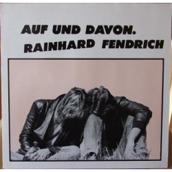 Fendrich ‎Rainhard  – Auf Und Davon|1983  Philips	814 265-1