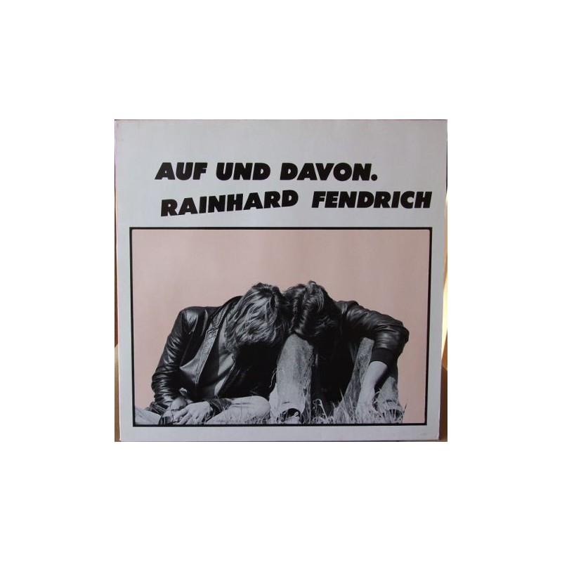 Fendrich ‎Rainhard  – Auf Und Davon|1983  Philips	814 265-1