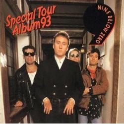 Nine Below Zero ‎– Special Tour Album 93|1993    China Records ‎– WOL 20028