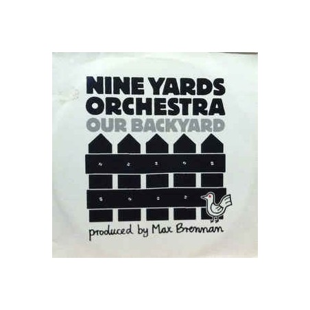 Nine Yards Orchestra ‎– Our Backyard|2000    GAP 048 LP