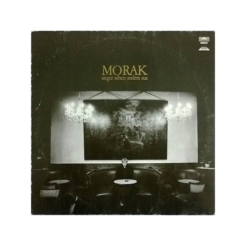 Morak Franz ‎– Sieger Sehen Anders Aus|1983 Polydor	8100 721