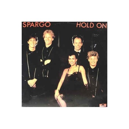 Spargo ‎– Hold On|1982       Polydor ‎– 2374 214