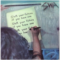 SWA ‎– Your Future If You Have One|1985     	SST Records	SST 053