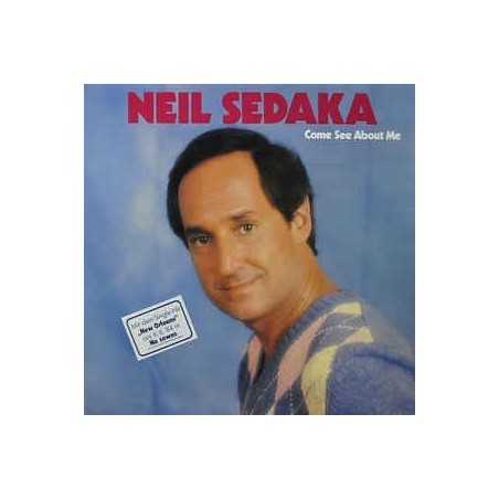 Sedaka Neil ‎– Come See About Me|1984    Curb Records ‎– INT 147.711