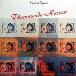 Rother ‎Michael – Flammende Herzen|1977     Sky Records ‎– sky 007
