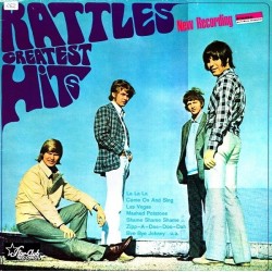 Rattles ‎The – Greatest Hits "New Recording"|   Star-Club Records ‎– 818014-1 Q