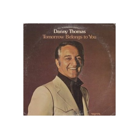 Thomas Danny  ‎– Tomorrow Belongs To You|1973    Myrrh ‎– MST-6520 LP