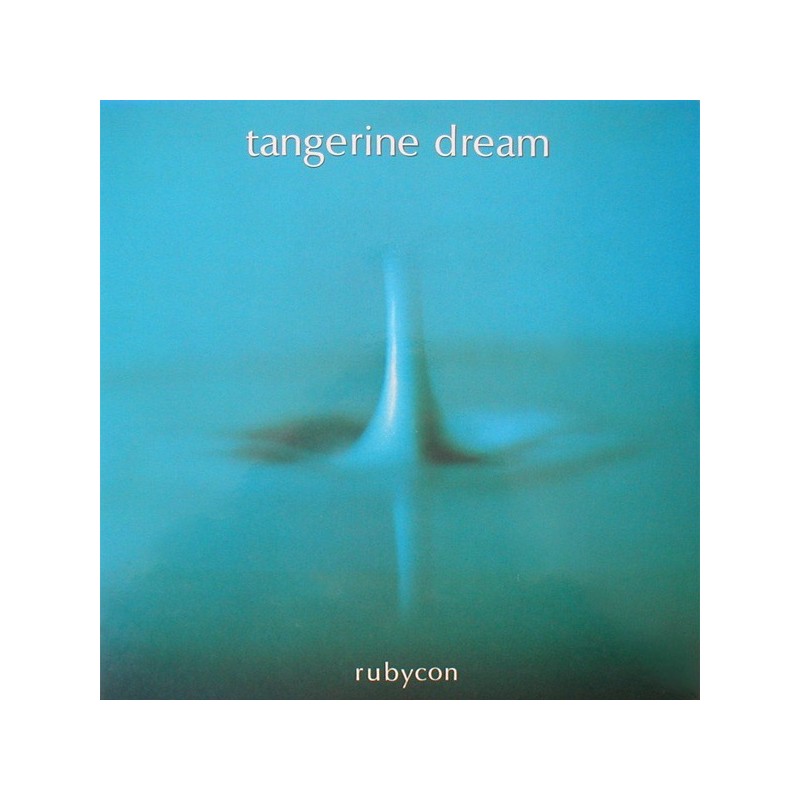 Tangerine Dream – Rubycon|1975 Virgin – 88 754 XOT Tangerine Dream – Rubycon|1975 Virgin – 88 754 XOT