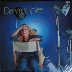 Koller ‎Dagmar – Why Not ?|1976