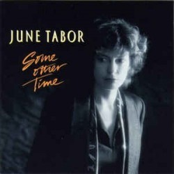 Tabor ‎June – Some Other Time|1989    Hannibal Records ‎– HNBL 1347