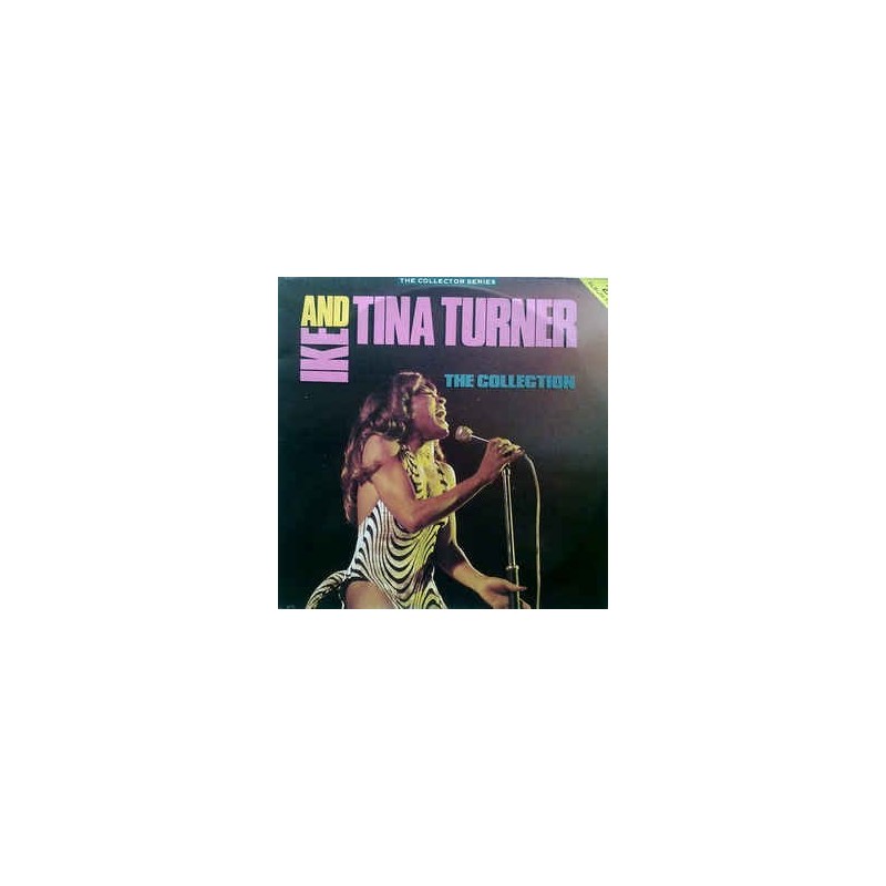 Turner Ike & Tina – The Collection|1987 CCSLP 170 Turner Ike & Tina – The Collection|1987 CCSLP 170