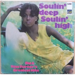 Turner ‎Ike & Tina– Soulin' Deep Soulin' High-Greatest Hits|SLS 50 099 Z