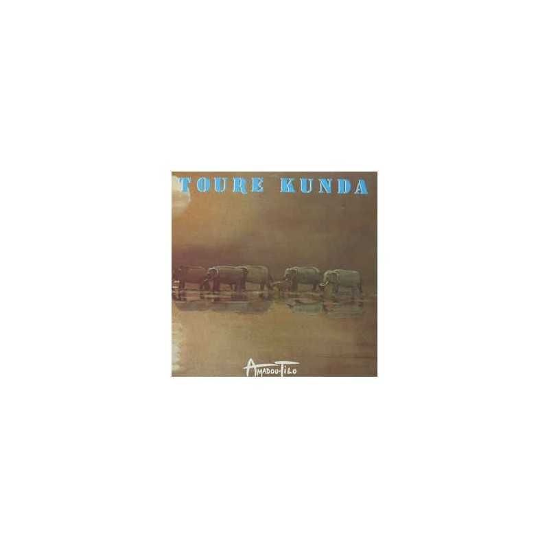 Touré Kunda ‎– Amadou Tilo|1983     Celluloid ‎– CELL 6104