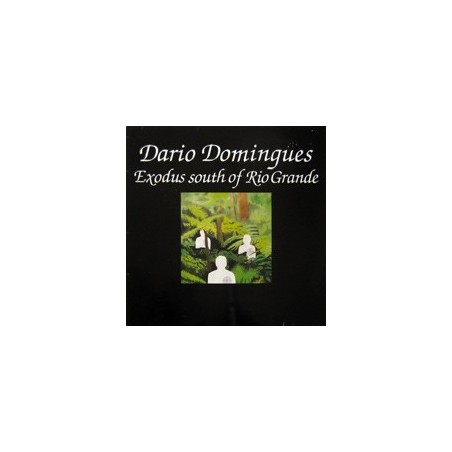 Domingues Dario ‎– Exodus South Of Rio Grande|1983     TRIKONT US-08-112
