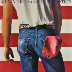 Springsteen ‎Bruce – Born In The U.S.A.|1984