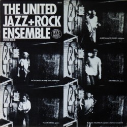 United Jazz+Rock Ensemble The ‎– Live In Berlin|1981    Mood Records ‎– 28.628
