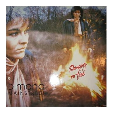 D-Mona & Mainstreet ‎– Dancing On Fire|1988