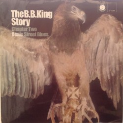 King ‎B.B. – The B.B. King Story Chapter Two Beale Street Blues|1968     Blue Horizon ‎– 7-63226