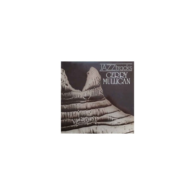 Mulligan Gerry Quartet – Jazztracks|1977 Bellaphon – BJS 40183 Mulligan Gerry Quartet – Jazztracks|1977 Bellaphon – BJS 40183