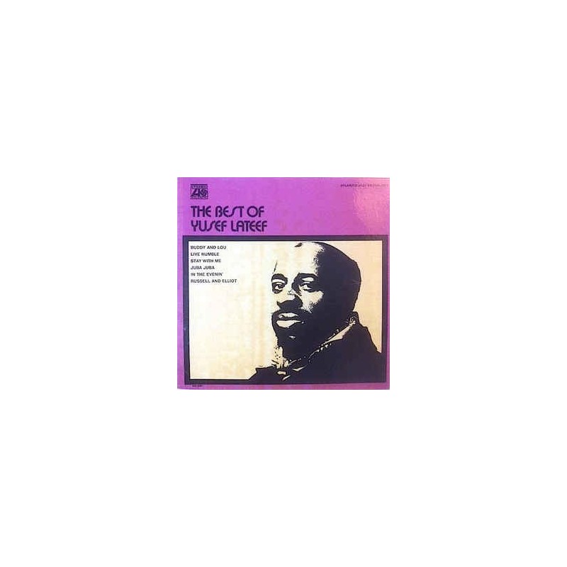 Lateef Yusef – The Best Of |1971 Atlantic – SD 1591 Lateef Yusef – The Best Of |1971 Atlantic – SD 1591