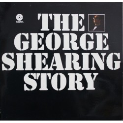 Shearing ‎George – The George Shearing Story|Capitol Records-EMI  – 5C 052-80 835