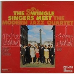 SWINGLE SINGERS MEET THE MODERN JAZZ QUARTET|1968    Philips-77443