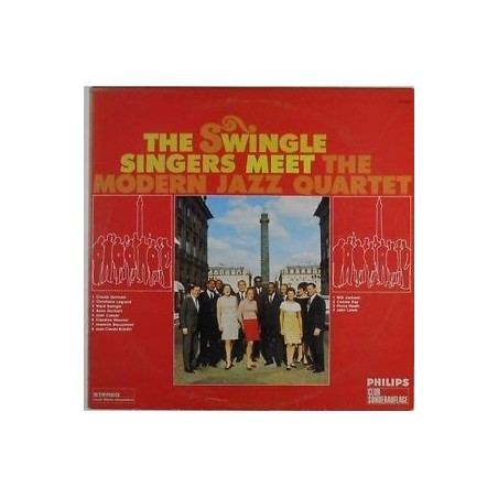 SWINGLE SINGERS MEET THE MODERN JAZZ QUARTET|1968    Philips-77443