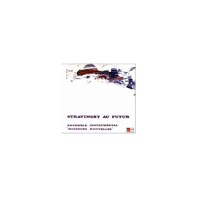 Ensemble Instrumental "Musiques Nouvelles" ‎– Stravinsky Au Futur|BASF ‎– 20 21554-7