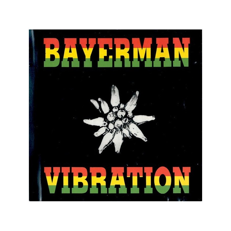Bayerman Vibration ‎– Same|1990    United Sounds Of All Productions ‎– PS 1006