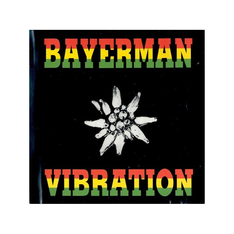 Bayerman Vibration ‎– Same|1990    United Sounds Of All Productions ‎– PS 1006