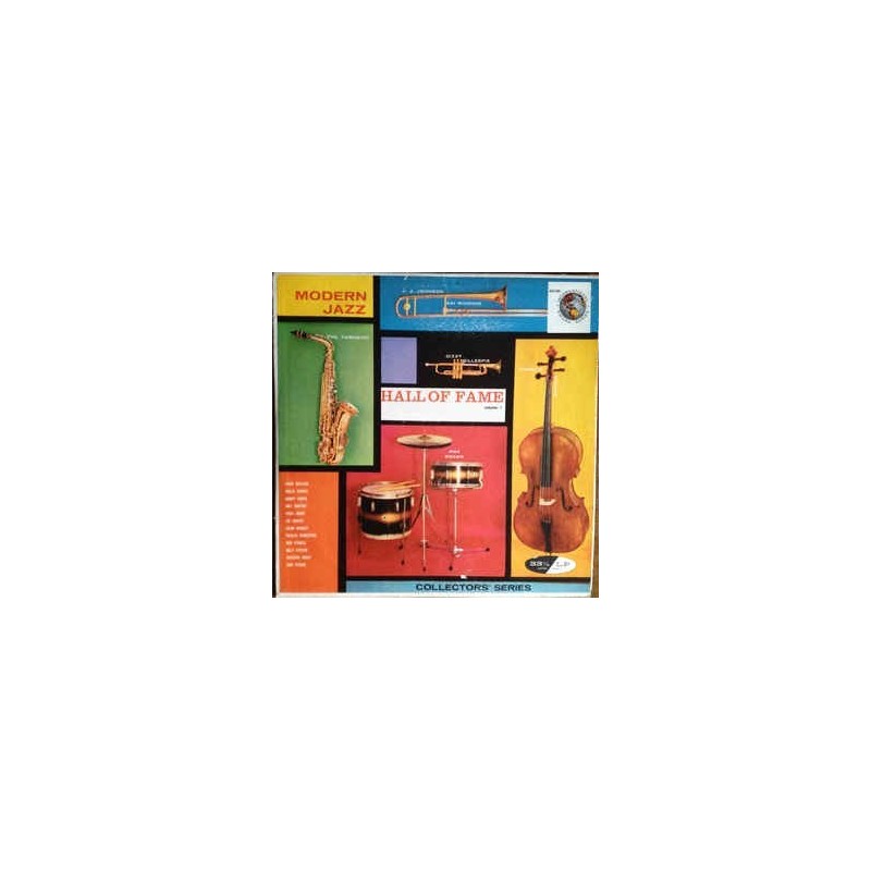 Various – Modern Jazz Hall Of Fame Volume 1| AK-166 Various – Modern Jazz Hall Of Fame Volume 1| AK-166